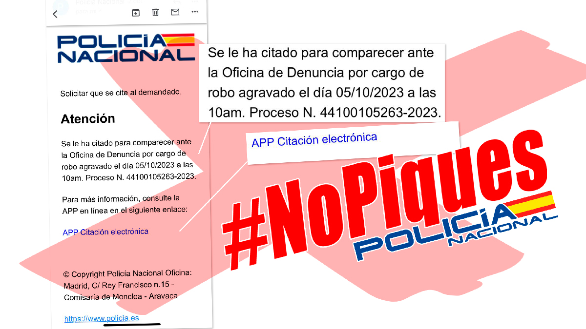 policia's tweet photo. OJO 👀 

Si te llega este #correo como citación electrónica 📩

                    ⬇ ⬇ ⬇ ⬇
       ¡No somos nosotros!

#NoPiques https://t.co/7yuGDnnwvX
