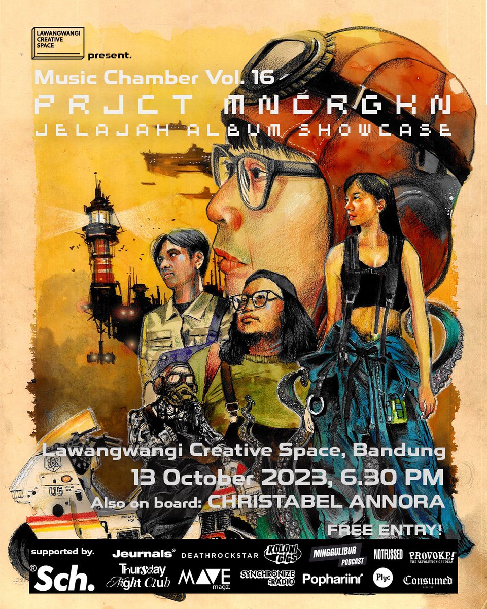 PrjctMncrgkn's tweet image. Music Chamber Vol. 16:
Prjct Mncrgkn's JELAJAH Album Showcase
Lawangwangi Creative Space, Bandung
13/10/23 

6.30 PM - End
Also OnBoard : @tabelannora