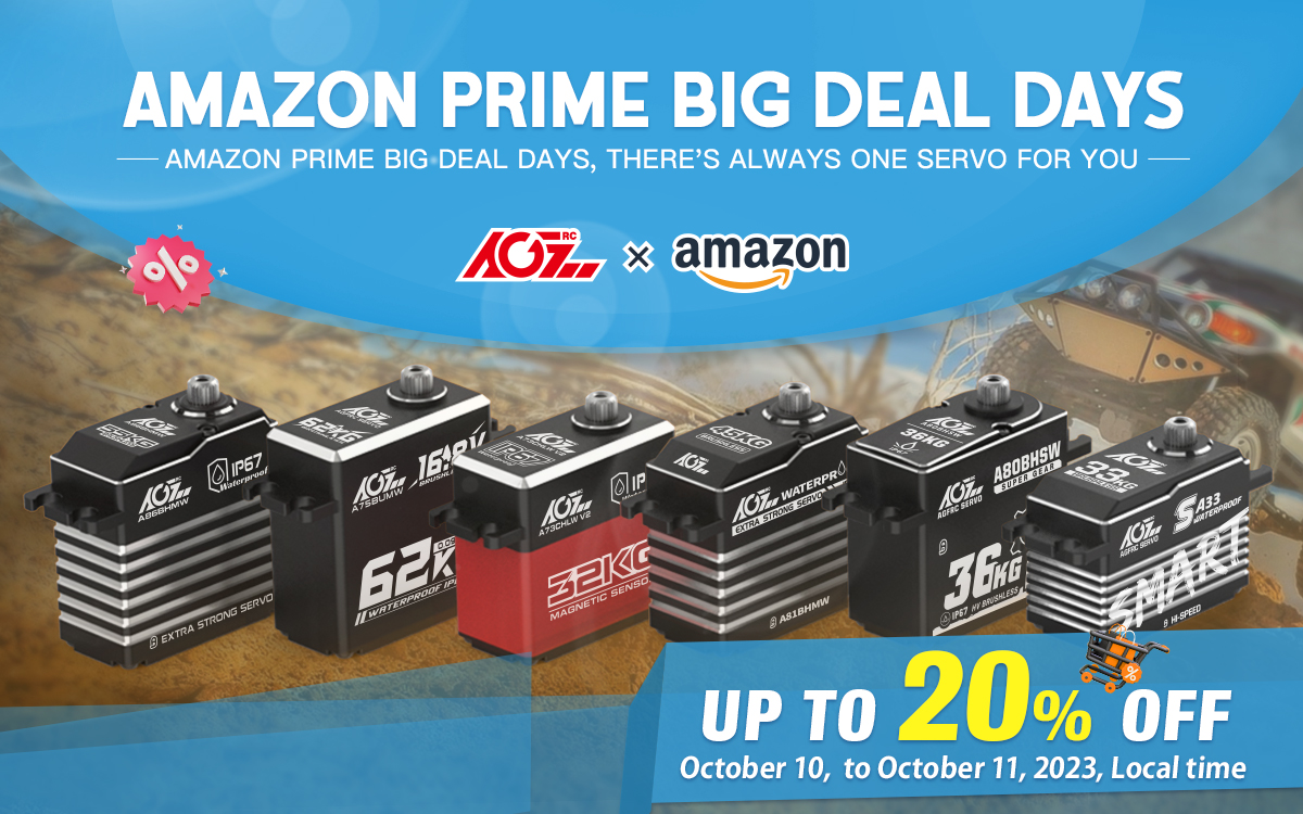 AgfrcE's tweet image. #Amazon Prime Big Deal Days，there&apos;s always one servo for you! 😄
#AGFRC Amazon Prime Big Deal Days
Discount: Up to 20% OFF
Activity Time: Oct 10, 2023-Oct 11, 2023, local time
Website:
US: amzn.to/4002Zub
UK: amzn.to/40h40yt
#rcservo #rccar #rcfun #rchobby #rc