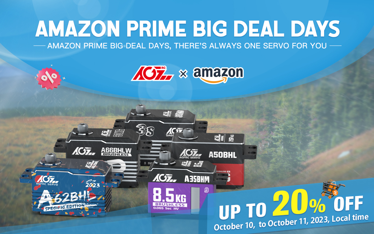 AgfrcE's tweet image. #Amazon Prime Big Deal Days，there&apos;s always one servo for you! 😄
#AGFRC Amazon Prime Big Deal Days
Discount: Up to 20% OFF
Activity Time: Oct 10, 2023-Oct 11, 2023, local time
Website:
US: amzn.to/4002Zub
UK: amzn.to/40h40yt
#rcservo #rccar #rcfun #rchobby #rc