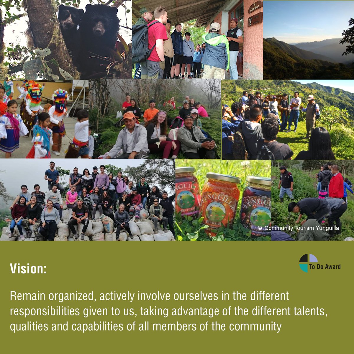 Highlighting the vision of of our TO DO Award finalist Community Tourism Yunguilla . As we head into the weekend, let's appreciate the values they stand for. Have a great weekend!  #socialresponsibletourism #supportlocals #todoaward