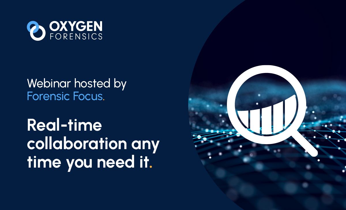 ForensicFocus's tweet image. UPCOMING WEBINAR – Real-Time Collaboration Any Time You Need It buff.ly/3RRheBb #OxygenForensics #DFIR