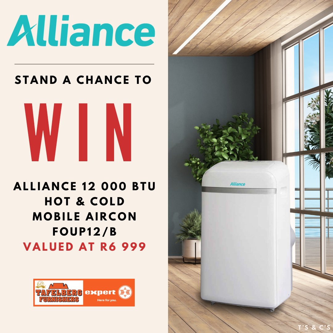 TBFurnishers's tweet photo. Stand a chance to WIN an Alliance 12 000 BTU Hot and Cold Mobile aircon valued at R6 999 ! 
Winning is very easy, all you have to do is: 
1. Enter via our competition form - https://t.co/oslc2wBzWz
2. Like and Repost this post 
3. Like the Tafelberg Furnishers X page https://t.co/j3Flx3ycqz