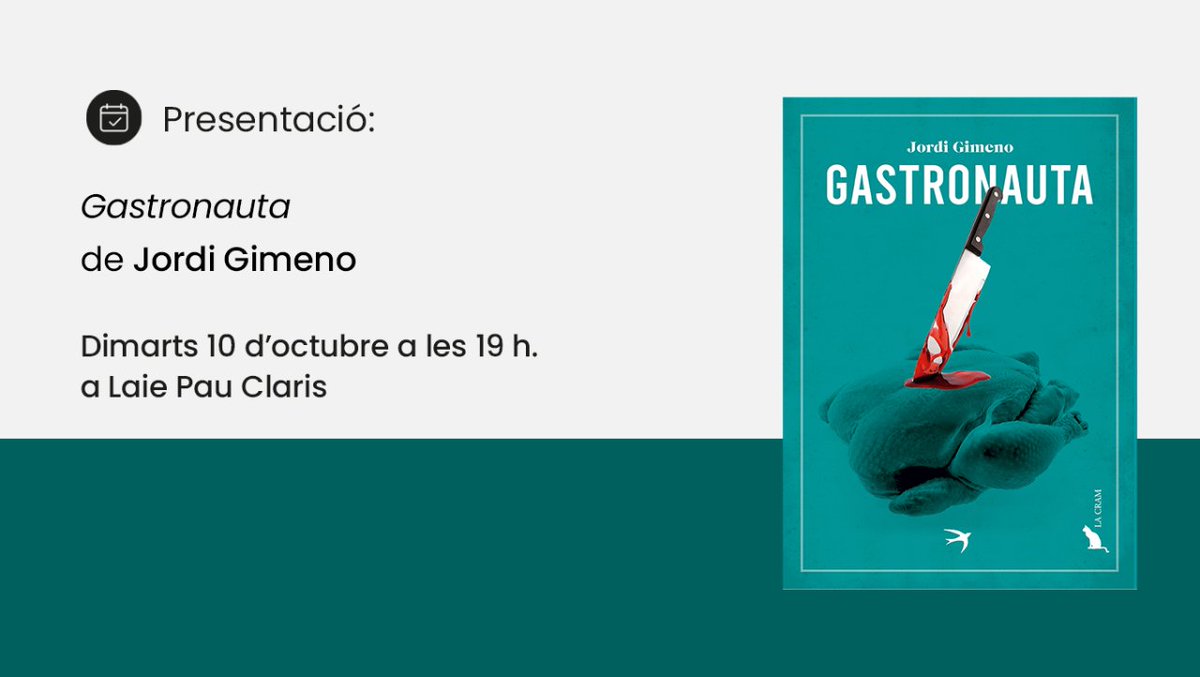 laie (@laietana) on Twitter photo 📣 Demà nova presentació a #LaiePauClaris
📖 Jordi Gimeno presentarà 'Gastronauta' (<a href="/elcepilanansa/">El Cep i la Nansa edicions</a>) en companyia de l'escritpor Antoni Munné-Jordà i l'editor Francesc Mestres
👉 laie.es/ca/agenda/pres…
#AgendaLaie 📣 Demà nova presentació a #LaiePauClaris
📖 Jordi Gimeno presentarà 'Gastronauta' (<a href="/elcepilanansa/">El Cep i la Nansa edicions</a>) en companyia de l'escritpor Antoni Munné-Jordà i l'editor Francesc Mestres
👉 laie.es/ca/agenda/pres…
#AgendaLaie