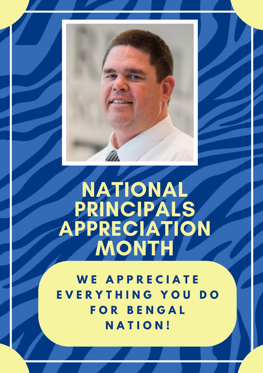 We are so thankful to have Mr. Sherman - also known as @1ProudBengal, as our leader! Thank you for all you do for our students, staff, and community.