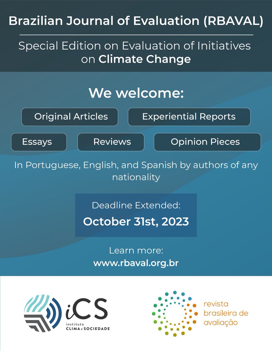 🌍 CALL FOR PAPERS: Evaluating Climate Change Initiatives 🌿 The Brazilian Journal of Evaluation (RBAVAL) in collaboration with the Climate and Society Institute (ICS) has announced a special edition dedicated to climate change. drive.google.com/file/d/1j-7Fqu… #ClimateChange #Evaluation