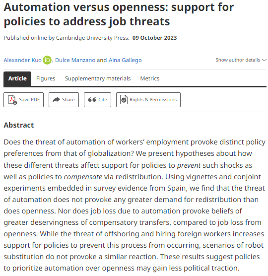 A new interesting article by Alexander Kuo, Dulce Manzano, and Aina Gallego is now available on our FirstView page. It is entitled “Automation versus openness: support for policies to address job threats”. Enjoy it here: t.ly/NwZ49 @JPublicPolicy @PSUPublicPolicy