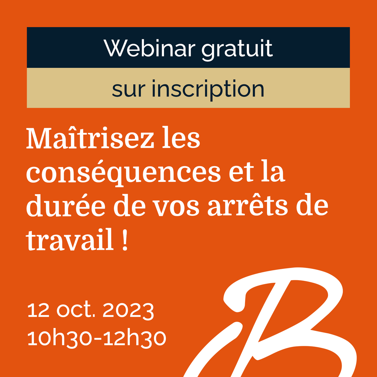 💻RdV le 12.10 pour une formation s/ les conséquences et la durée des arrêts de travail

Un #webinar de 2h (10h30-12h30), animé par Maxime Lepage : 
👉 Retour sur les grands principes
👉 Suspension du contrat de travail
👉 Droits de l’employeur
👉 ...

➡ lnkd.in/e-CdXg5z