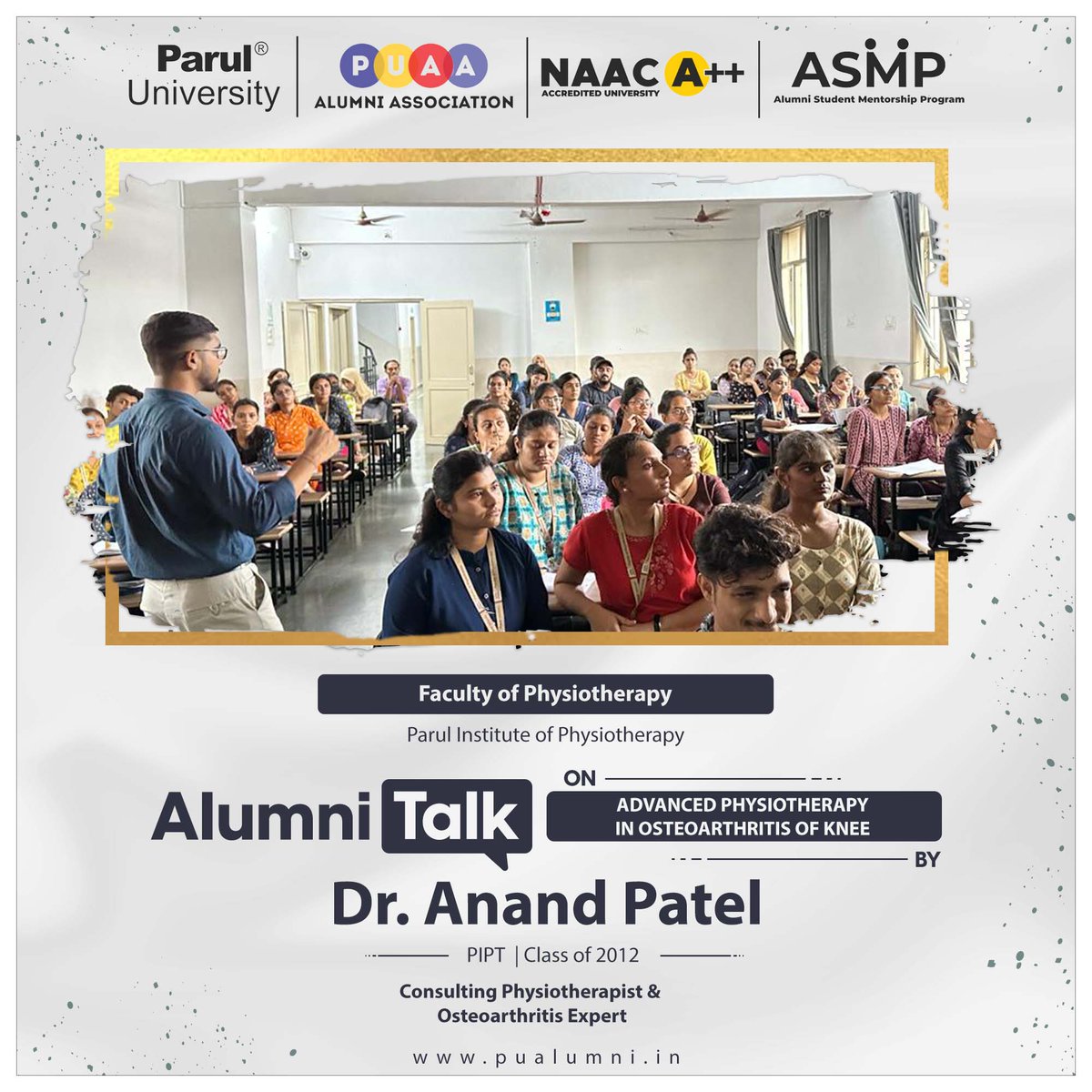 ParulAlumni's tweet image. As part of the Alumni Student Mentorship Program, Parul Institute of Physiotherapy recently organized an Alumni talk on &quot;Advanced Physiotherapy in Osteoarthritis of Knee&quot; featuring Dr. Anand Patel.

#AlumniTalk #ASMP
#PIPT #Classof2012
#PUAlumniAssociation
#ParulUniversity