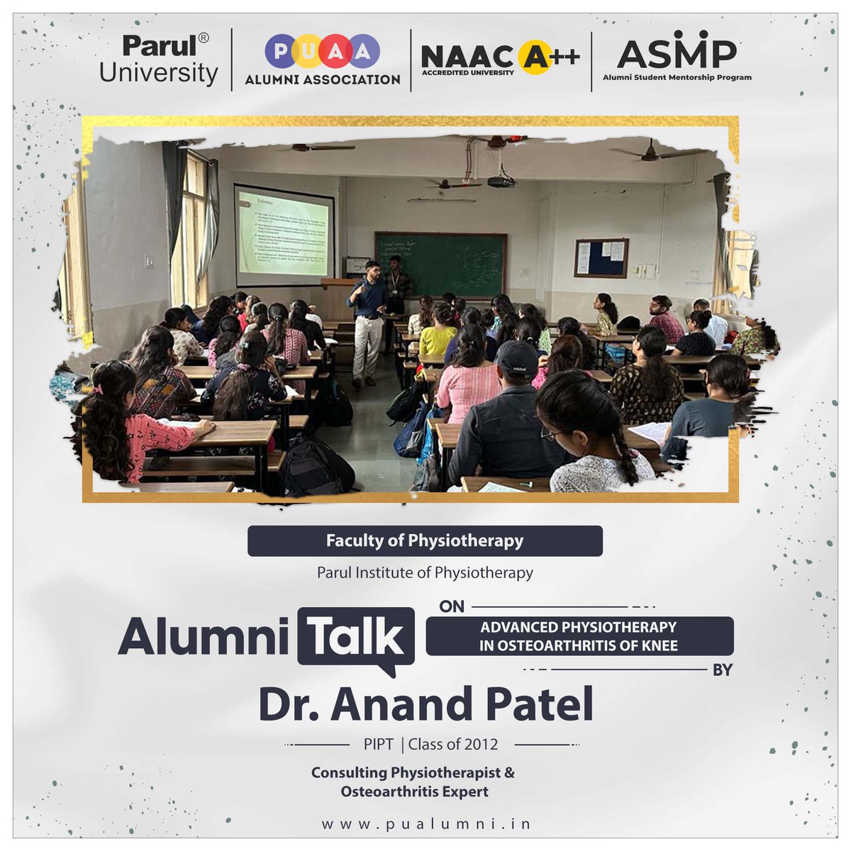 ParulAlumni's tweet image. As part of the Alumni Student Mentorship Program, Parul Institute of Physiotherapy recently organized an Alumni talk on &quot;Advanced Physiotherapy in Osteoarthritis of Knee&quot; featuring Dr. Anand Patel.

#AlumniTalk #ASMP
#PIPT #Classof2012
#PUAlumniAssociation
#ParulUniversity
