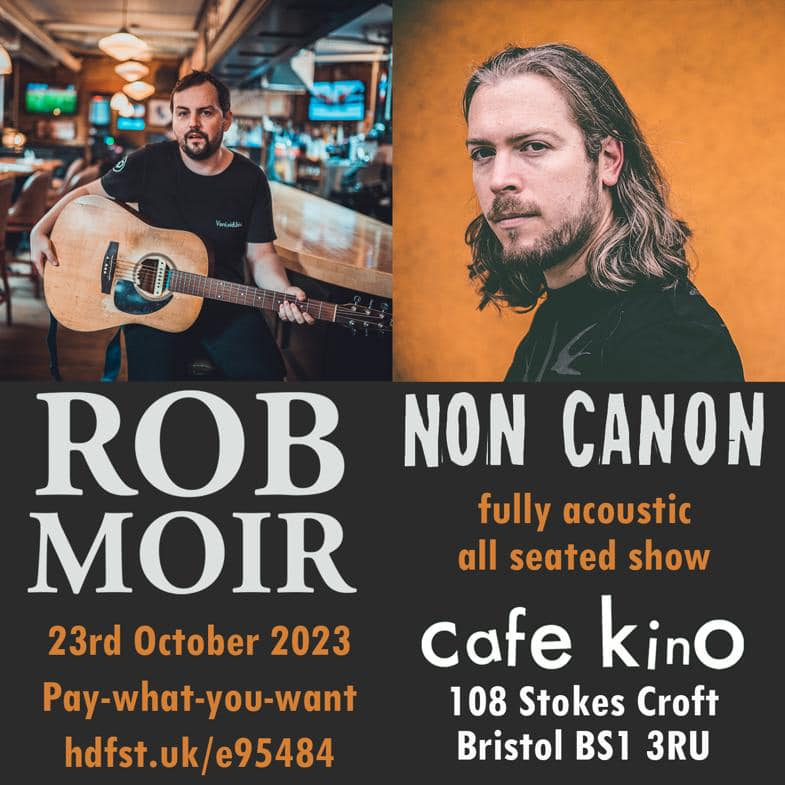 Two weeks today: me & @robmoirmusic at @cafekinobristol Paywhatyouwant, link in the poster/bio.