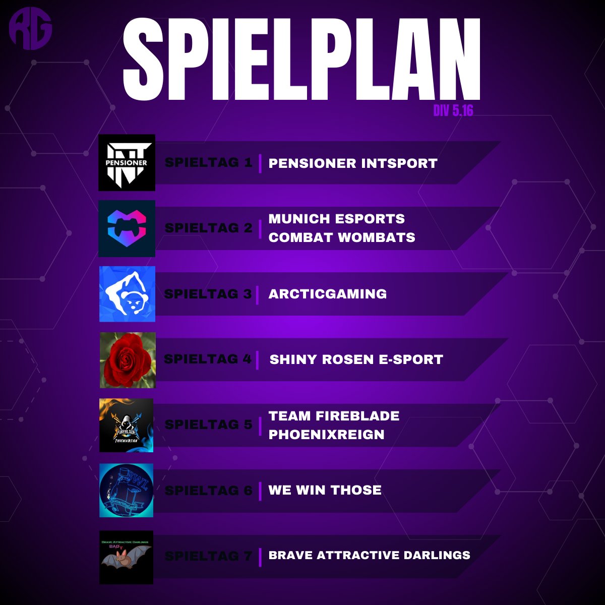 So, letzte Ankündigung, bevor es los geht:

Der Spielplan unseres Main Teams:

» <a href="/intSport1/">intSport</a> 
» <a href="/munich_esports/">Munich eSports e.V.</a> 
» <a href="/ArcticGamingCH/">ArcticGaming</a> 
» #ShinyRosenEsport
» <a href="/Team_FireBlade/">FireBlade</a> 
» #WeWinThose
» #BraveAttractiveDarlings

Lasst die Spiele beginnen!👀

#PrimeLeague | #WeAreRLG | #RLGG