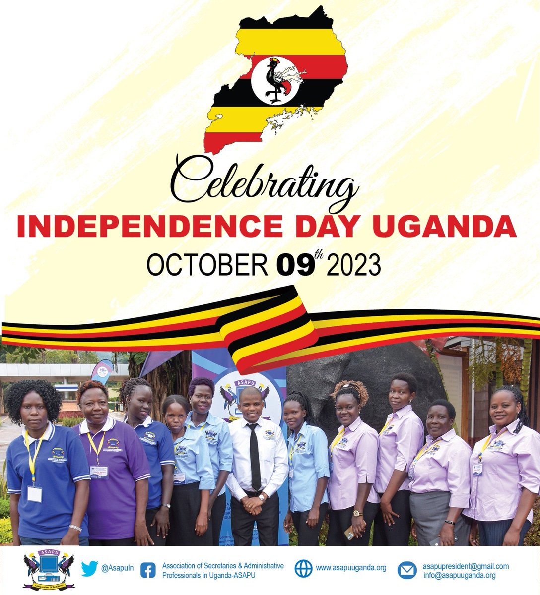 Happy Independence day from Association of Secretaries and Administrative Professionals in Uganda (ASAPU)