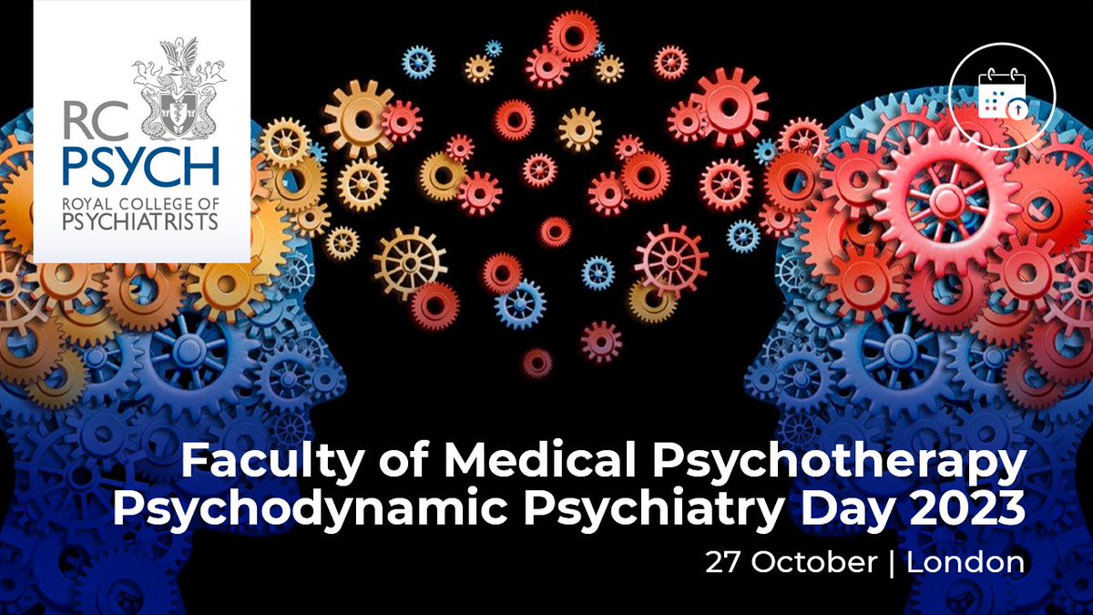 rcpsych's tweet photo. 2 weeks to go until Psychodynamic Psychiatry Day 2023. Have you booked your place?

Hear from Dr David Mintz on ‘the art of pharmacotherapy’ and @HaroulaKon on the ‘technical principles of psychodynamic psychopharmacology.’

Register here: https://t.co/WLuPp1BsTX
#medpsychday2023 https://t.co/AEAGJkKeuP