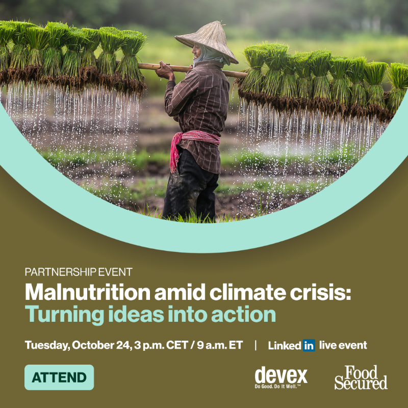 devex's tweet photo. 🌍 Join us for "Malnutrition amid climate crisis" on this LinkedIn Live event – a crucial discussion featuring experts tackling global food system challenges.

Register to attend ➡️  https://t.co/Q5PA3mJ737

#DevexEvent #FoodSecured #GlobalFoodCrisis #ClimateCrisis