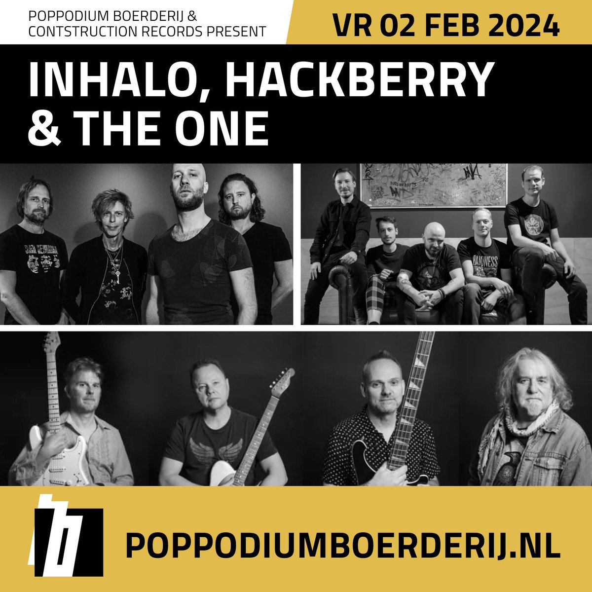 podiumBoerderij's tweet photo. *BEVESTIGD* Poppodium Boerderij & Construction Records present: INHALO - Hackberry - The One op 2 februari 2024
3 indrukwekkende NL progmetal/-rock bands
https://t.co/DxFBe3Qvmo
#inhalo #hackberry #TheOne #constructionrecords #poppodiumboerderij #progmetaltalent https://t.co/B7eks2pGr0