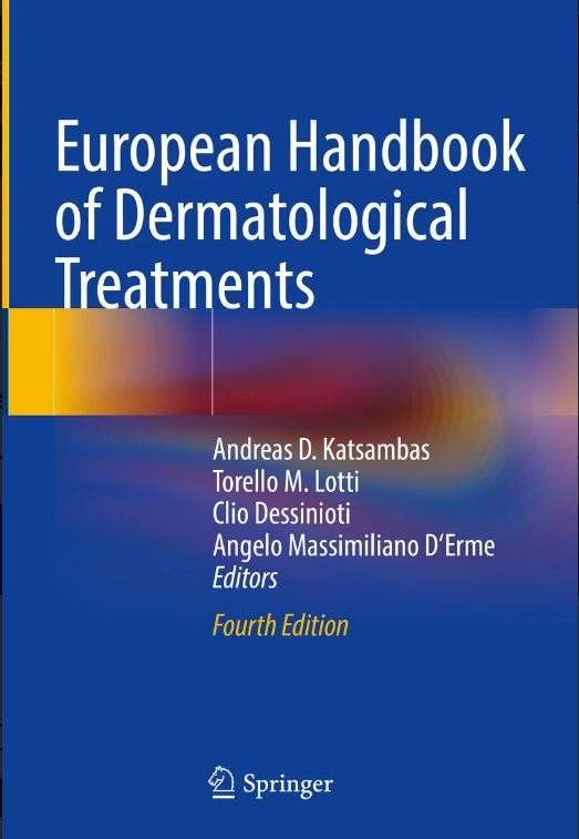 4th edition of European Handbook of Dermatological Treatments by #AndreasKatsambas #ClioDessinioti #TorelloLotti #AngeloD'Erme is out @SpringerNature. Check at @WisepressBooks @EADV2023 Booth J29 for latest & safest on #fillers #lasers #dermoscopy #cryosurgery and electrosurgery!