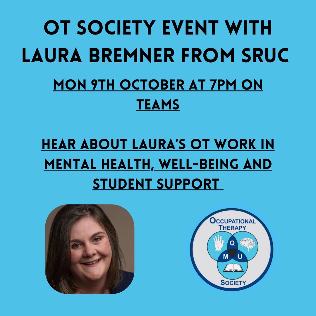 Join us on Teams tonight at 7pm to hear guest speaker Laura Bremner talk about her interesting OT career focusing on mental health and well-being. Laura will also provide us with some relaxation techniques. Members only. To join the society see: qmusu.org.uk/groups/occupat…