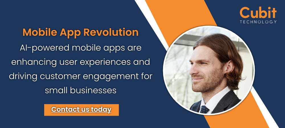 cubittech's tweet image. 📱 Mobile App Revolution: AI-powered mobile apps are enhancing user experiences and driving customer engagement for small businesses. #AIMobileApps