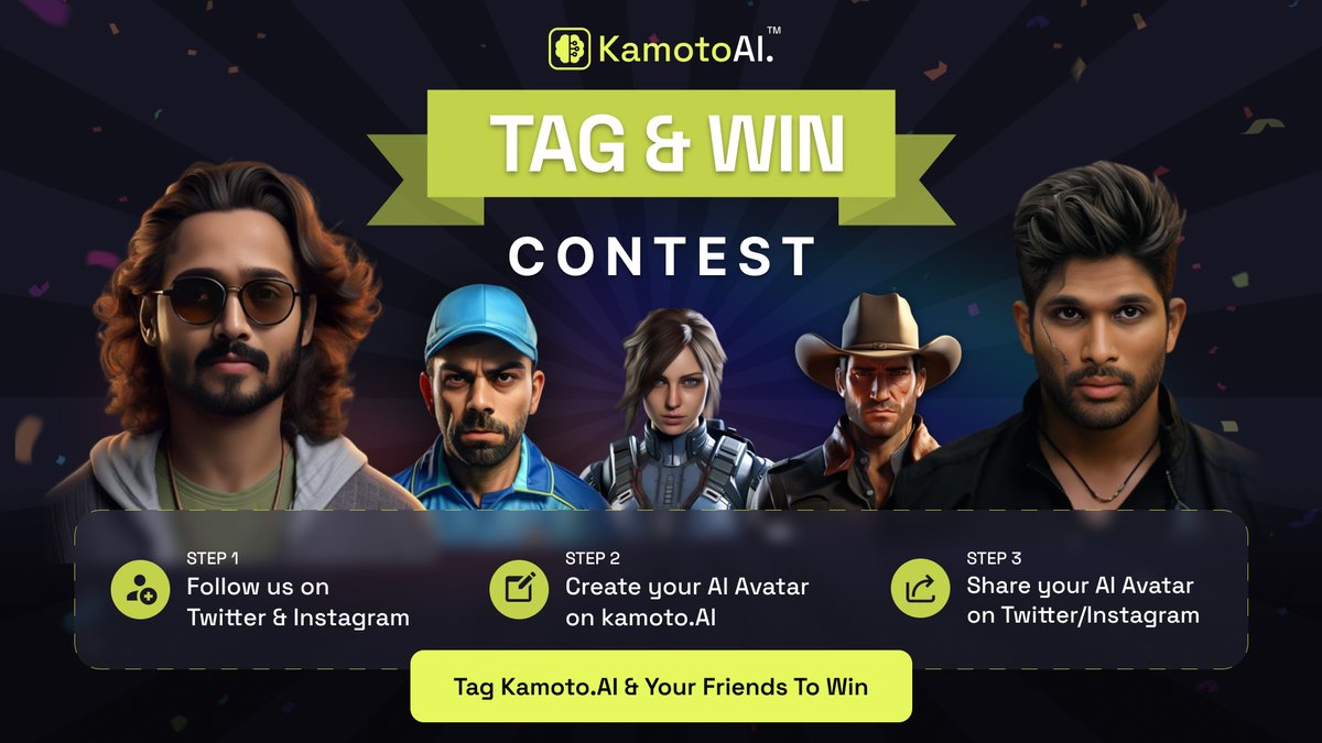 KamotoAI's tweet photo. 🎉 Join our exciting “Tag &amp; Win” contest 

Invite your friends to participate and get ready to unleash your creativity with #AI. 
Let's #CreatewithKamotoAI together! 🚀 

For more join our community: https://t.co/kQY57QMLX8

 #Contestalert #AIcommunity  #twittercontest https://t.co/iVc7g4k0dR