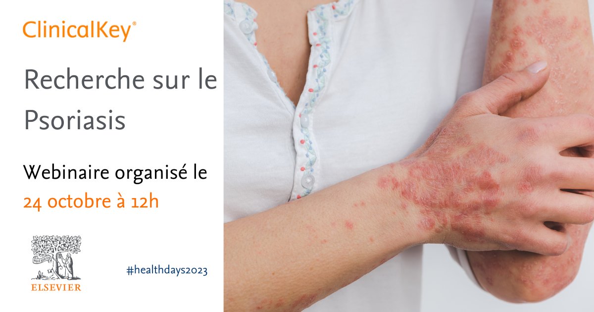 elseviermasson's tweet photo. En lien avec la semaine de sensibilisation du 29 octobre sur le psoriasis, ClinicalKey vous propose un webinar autour de cette thématique.

Cette recherche vous intéresse ?
Rendez-vous le 24 octobre à 12h avec Christelle Portet -> 
https://t.co/0gQMAlIjr5 https://t.co/sXRbsCbEL2