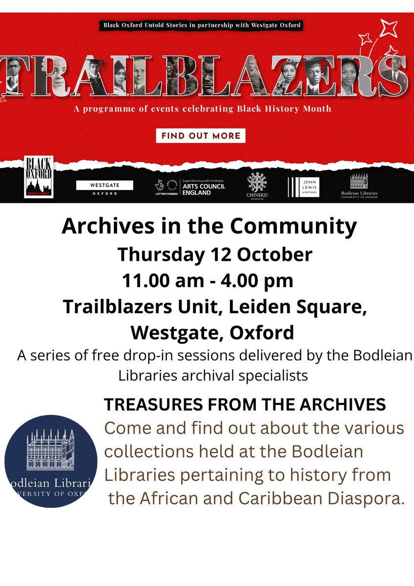 Check out Trailblazers' next series of events, Archives in the Community, on Thursday, 12th October, from 11.00 am. - 4.00 pm. blackoxford.net#trailblazers#blackexcellence#changemakers#historymakers#disruptors##empowernment#blackpioneers##equality #BHM2023