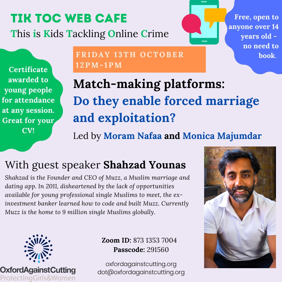 This Friday, our youth-led series TikToc will see Moram & Monica in conversation with Shahzad Younas, founder & CEO of @muzz_app, the match-making app, discussing forced marriage in this sphere.
@OxfordshireYouth @TV _PCC
#JoinTheConversation #ForcedMarriage #MatchmakingPlatforms