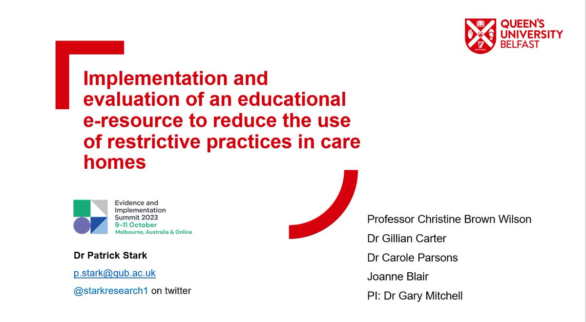 Pleased to share our work on reducing restrictive practices in care homes at the Evidence and Implementation Summit @eisummit2023! Very busy few days ahead making use of the brilliant virtual access! #implementationscience #evidencebasedpractice