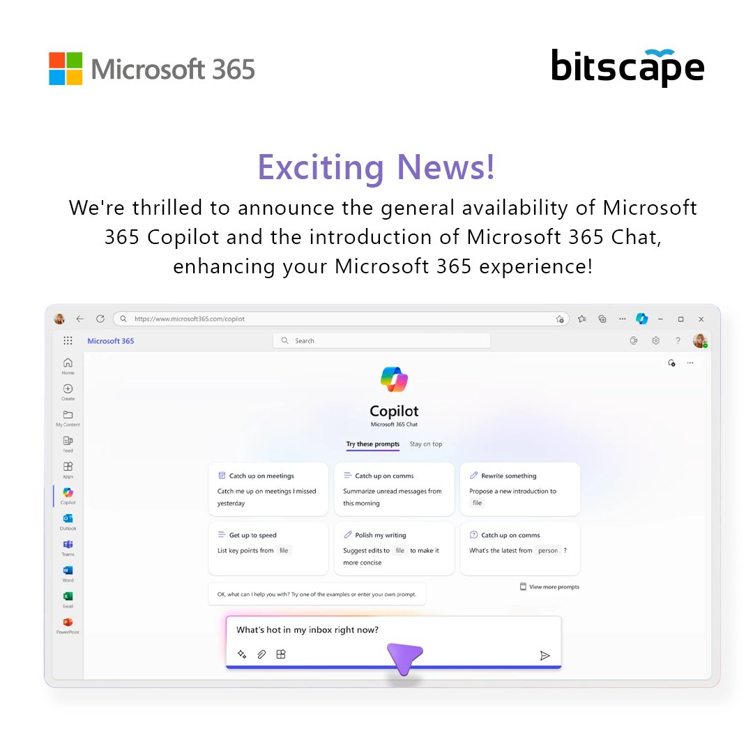 Get ready to elevate your #Microsoft365 experience with the launch of #Microsoft365Copilot and the all-new #Microsoft365Chat 🚀✨

Reach out to us today:  rb.gy/bhew4

#Microsoft #AI #bitscape #ProductivityBoost #CollaborationTools #ChatSolutions