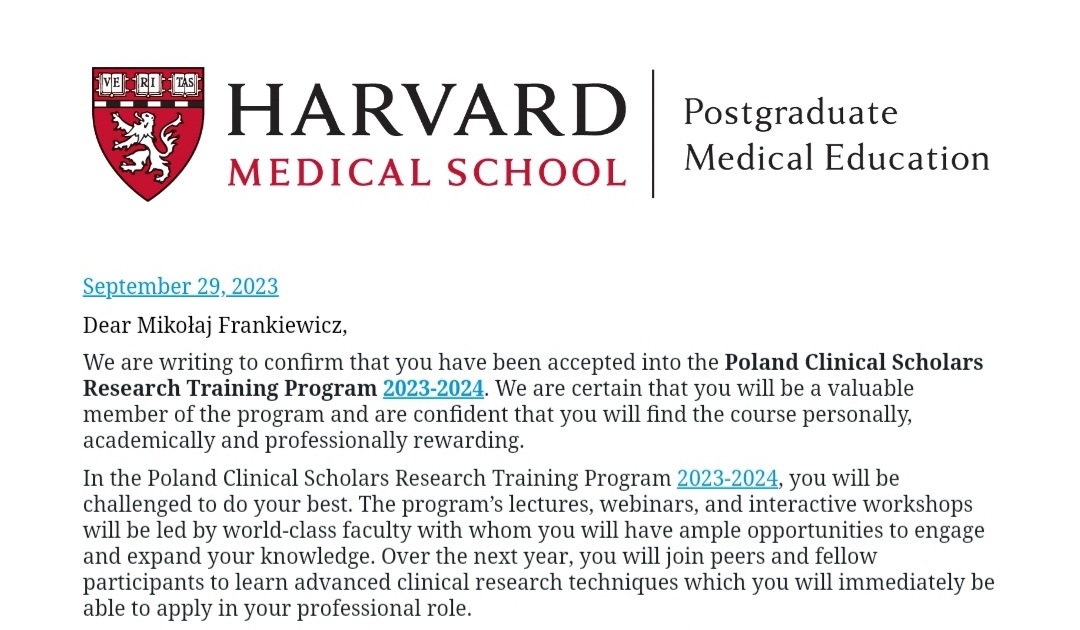 M.Frankiewicz (@frankiewicz_mi) on Twitter photo Just got the acceptance letter from <a href="/harvardmed/">Harvard Medical School</a> for their Clinical Scholars Research Training Program! 🎓🔬 Honored and excited to dive into research with some of the best minds in the field. Scholarship from <a href="/AgencjaBadanMed/">Agencja Badań Medycznych</a> 🌟 <a href="/GUMedGdansk/">Gdański Uniwersytet Medyczny (GUMed)</a> #HarvardResearch #DreamsRealized Just got the acceptance letter from <a href="/harvardmed/">Harvard Medical School</a> for their Clinical Scholars Research Training Program! 🎓🔬 Honored and excited to dive into research with some of the best minds in the field. Scholarship from <a href="/AgencjaBadanMed/">Agencja Badań Medycznych</a> 🌟 <a href="/GUMedGdansk/">Gdański Uniwersytet Medyczny (GUMed)</a> #HarvardResearch #DreamsRealized