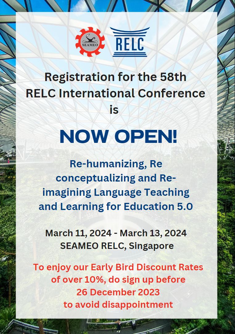 IT'S TIME! Registration for the 58th RELC International Conference is now open.

To register and find out more about our event, please use the following link: buff.ly/3PwLWNi