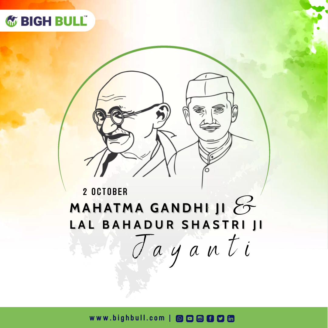 Mahatma Gandhi &amp; Lal Bhadur Shashtri Jayanti!