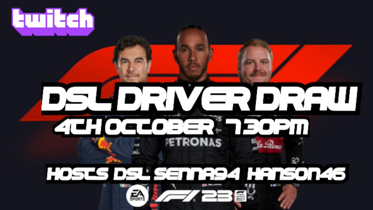 F1FAL's tweet photo. 🚨 DSL DRIVER DRAW 🚨

🏁 Join DSL_SENNA94 &amp; HANSON46 for the season 3 driver draw this Wednesday from 7:30pm over on the DSL Racing League Twitch Channel! 🏁 https://t.co/KHa9vn1rDU