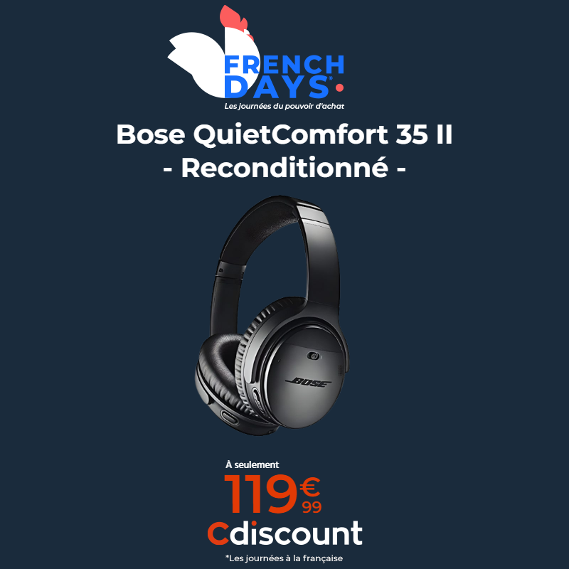 🇫🇷 French Days

Casque audio Bluetooth 
Bose QuietComfort 35 II 
Reconditionné 

#CdiscountFrenchDays