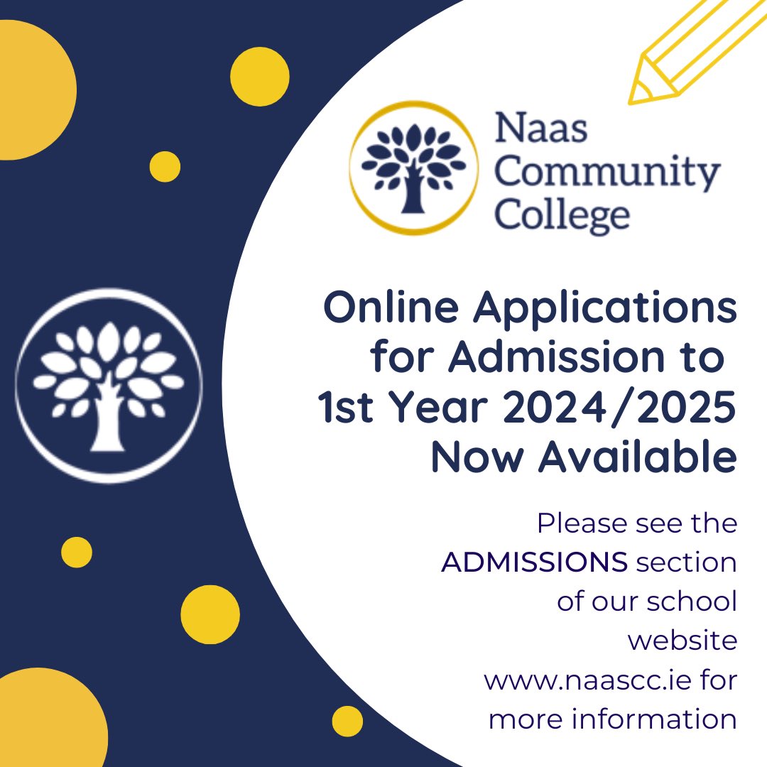 Online Applications for Admission to 1st Year 2024/2025 now available Please see the ADMISSIONS section of our school website naascc.ie for more information