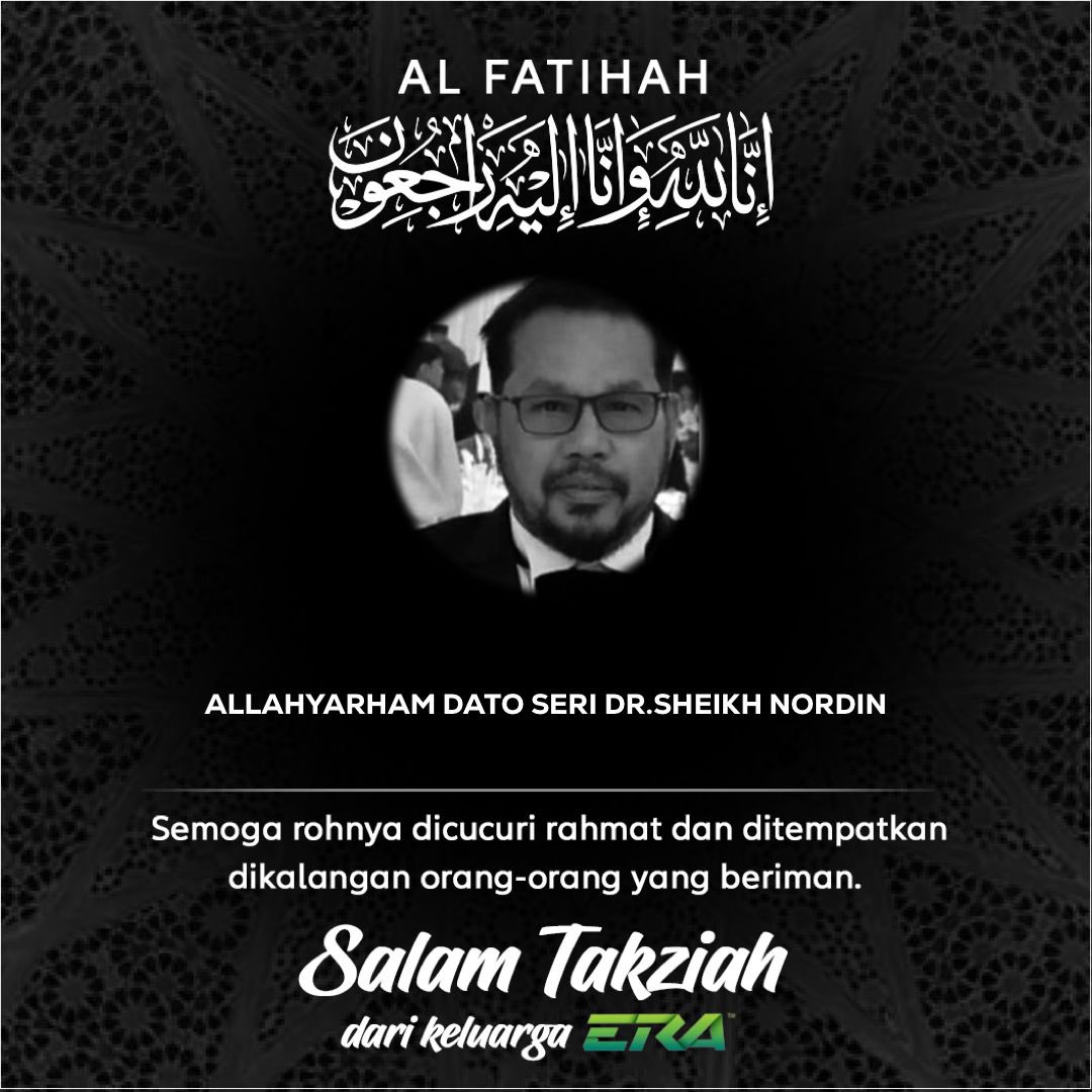 ERAdotje's tweet photo. Takziah diucapkan buat @hairiwhuut dan pasangan, Noniswara dan keluarga Allahyarham Dato Seri Dr. Sheikh Nordin. Moga arwah ditempatkan dikalangan orang-orang beriman. Al-fatihah 🤲🏻 #sharERA https://t.co/I05dfcK0vi