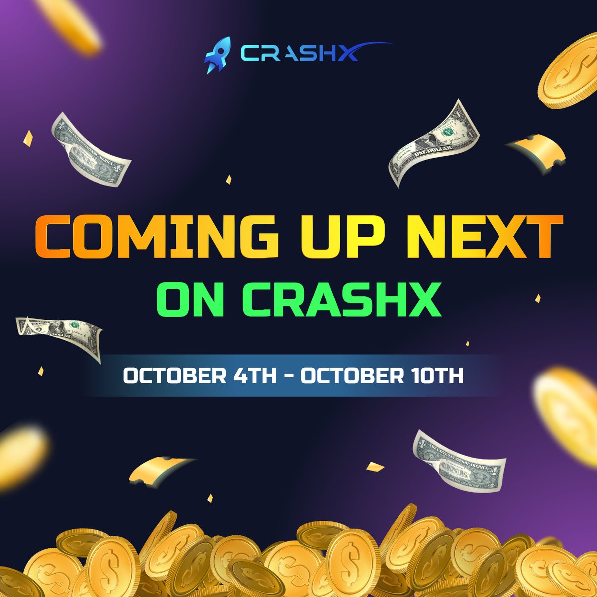 CrashxGame's tweet photo. 🔥🔥🔥 WHAT’S COMING UP ON CRASHX 🔥🔥🔥

⏰ From October 4th - October 10th for all CrashX players create accounts the first time

Set a reminder now 🔔

#CrashX #crashx #gambling https://t.co/bkuEhT0HT8