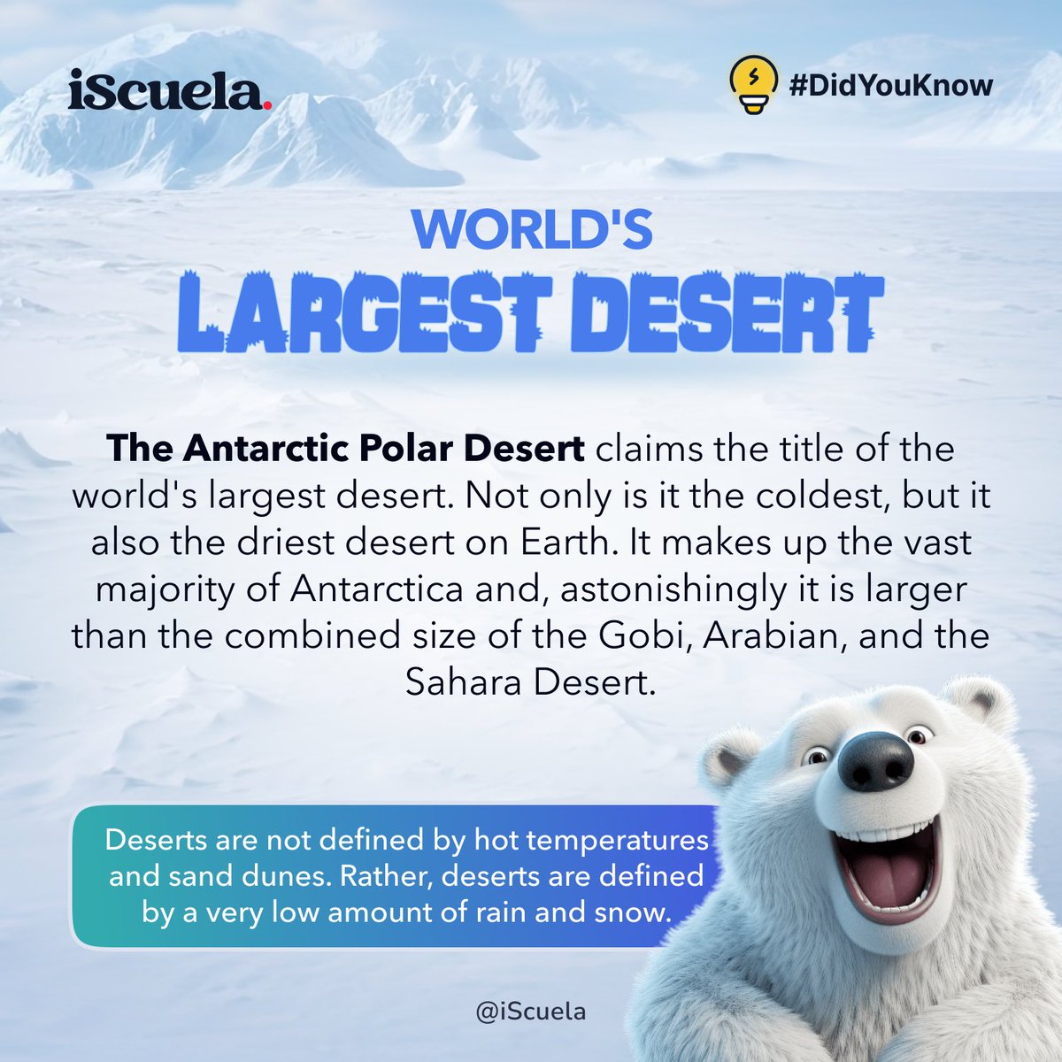 iScuela's tweet photo. ❄️🏜️ Did you know? The Antarctic Polar Desert is Earth's largest desert! It's not only the coldest but also the driest. Covering most of Antarctica, it even outstrips the combined size of the Gobi, Arabian, and Sahara Deserts!  #Fact #PolarDesert #DidYouKnow #iScuela https://t.co/zGevyIe9tU