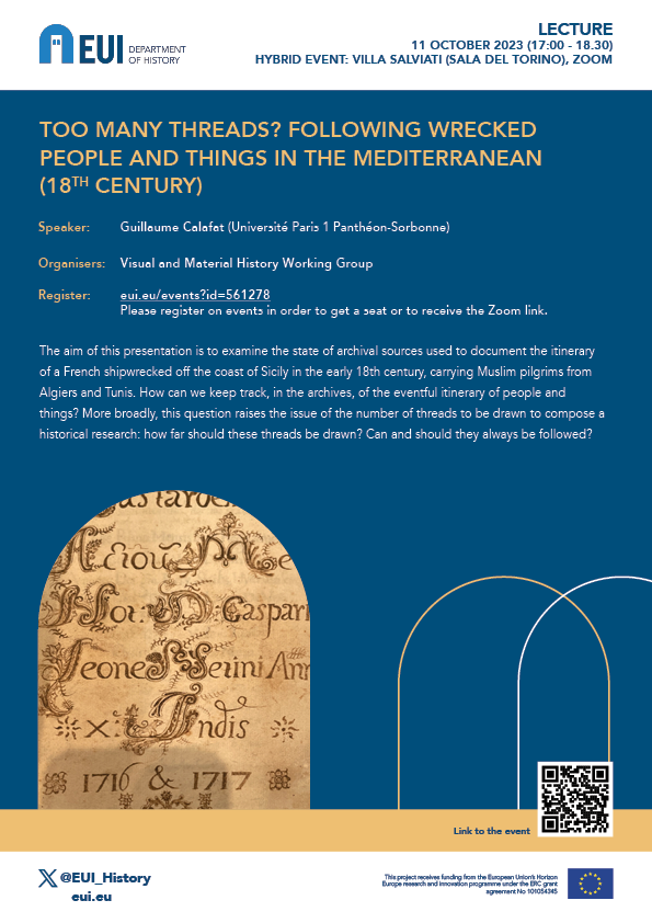 EUI_History's tweet photo. How can we keep track of the eventful itinerary of people and things?
On 11 October, 17.00 CEST, join the lecture by Guillaume Calafat on archival records of #18thcentury Mediterranean travel👉 https://t.co/BhncJe9hXk
Organised by @MaterialEUI Working Group
📢#MaterialHistory https://t.co/qGiG8sH1li