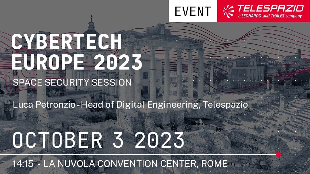 telespazio's tweet image. 🗓️Will you be at #CybertechEurope in Rome tomorrow?

Don&apos;t miss Luca Petronzio, Head of Digital Engineering at #Telespazio, during the &quot;Space Security Session&quot; talking about #ImageIntelligence and #SpaceDomainAwareness and their connections with digital engineering.