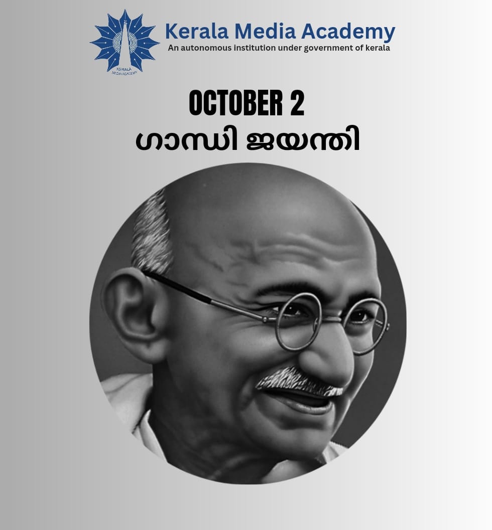 KMA_tweet's tweet photo. Mahatma Gandhi, the father of the nation. Join us as we pay tribute to this iconic leader who shaped our nation's history. Let us come together and embrace his message of peace, non-violence, and equality. 🙏 #GandhiJayanti #FatherOfTheNation #keralamediaacademy https://t.co/lptD2y1JRQ