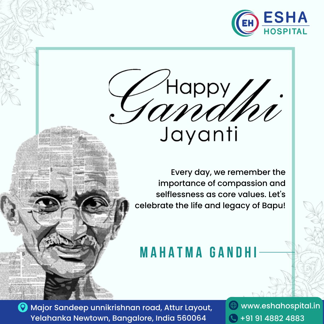 EshaHospitals's tweet photo. Every day, we remember the importance of compassion and selflessness as core values. Let's celebrate the life and legacy of Bapu!
----Happy #GandhiJayanti 2023---

#gandhijayanti #mahatmagandhi #gandhi #india #gandhiji #happygandhijayanti #bangalore #Bengalurumandi #EshaHospital https://t.co/IFlG7LlMrB