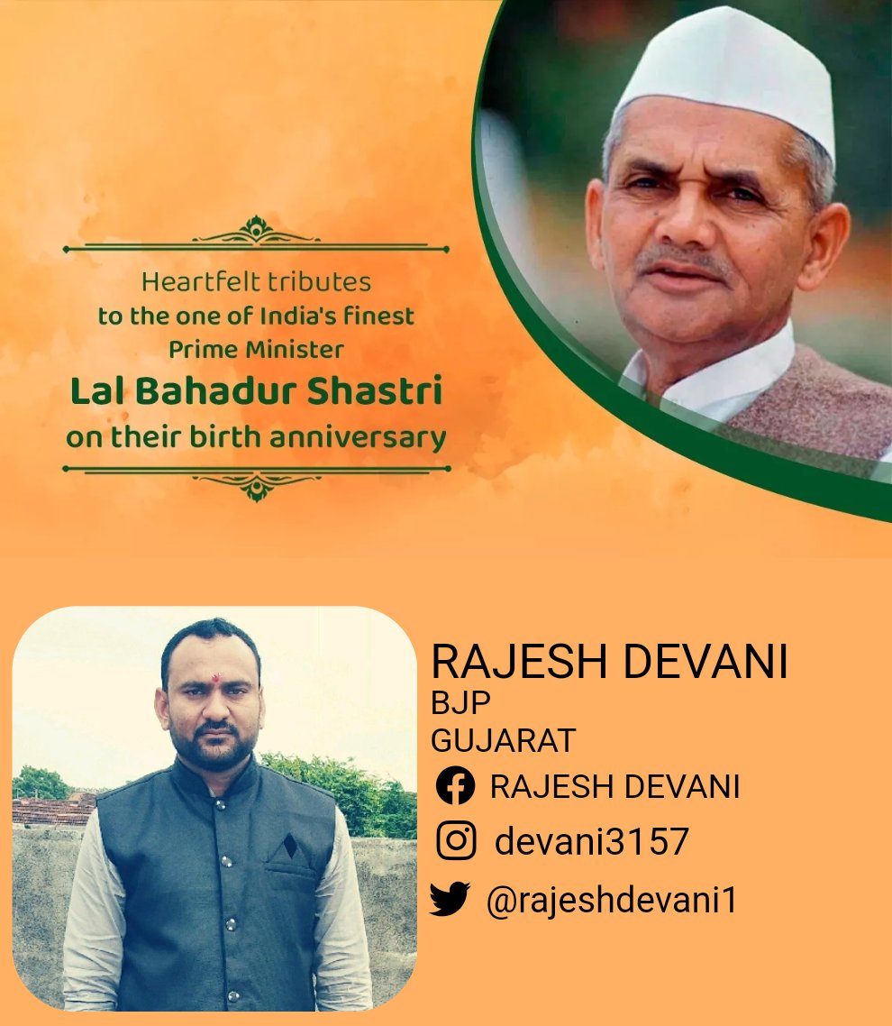 RajeshDevani1's tweet image. Heartfelt tributes to the one of India&apos;s finest Prime Minister Lal Bahadur Shastri on their birth anniversary