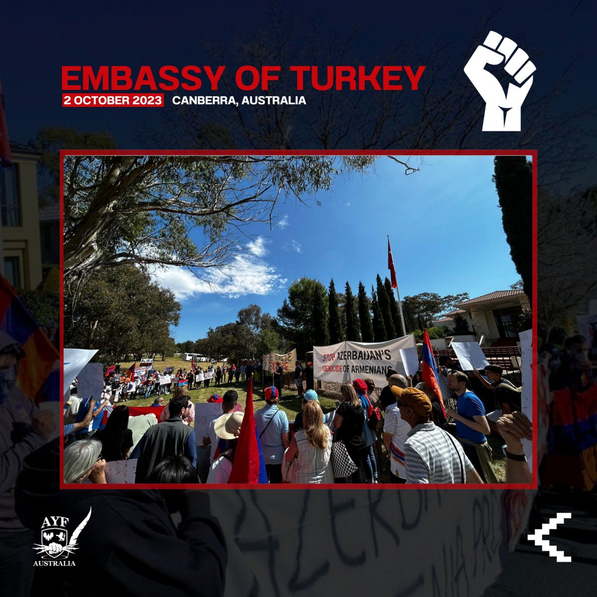 Hundreds gathered at the Turkish Embassy in Canberra, demanding the Republics of Turkey and Azerbaijan end their continued Genocide.

UNITED WITH ARTSAKH, AGAINST GENOCIDE.

Protests will continue at the embassies of USA, Russia and Azerbaijan.