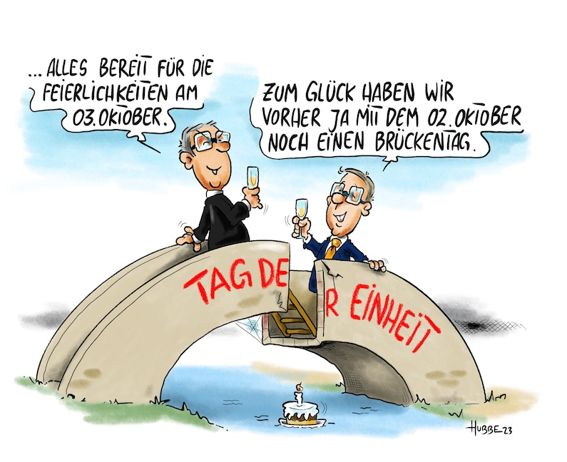 Die einen feiern #Brueckentag, die anderen den #TagDerDeutschenEinheit - und manche freuen sich über beide Tage! (Cartoon von Hubbe)