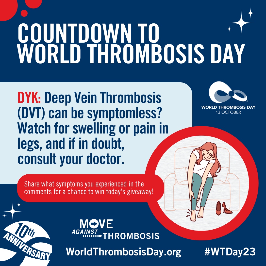 thrombosisday's tweet photo. #DidYouKnow Deep Vein Thrombosis (#DVT) can be symptomless? Watch for swelling or pain in legs, and if in doubt, consult your doctor. #WTDayCountdown 
#WTDay23 #WorldThrombosisDay #MoveAgainstThrombosis https://t.co/334W4HgAQw