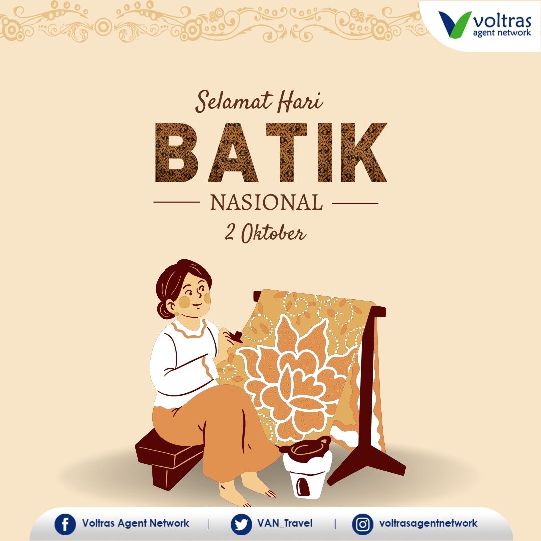 van_travel's tweet photo. Selamat Hari Batik Nasional 2 Oktober. .Kenakan batikmu sebagai bentuk identitas bangsa dan warisan budaya Indonesia yang berharga.

#voltrasagentnetwork #haribatik #haribatiknasional https://t.co/KSYqL6PJrC