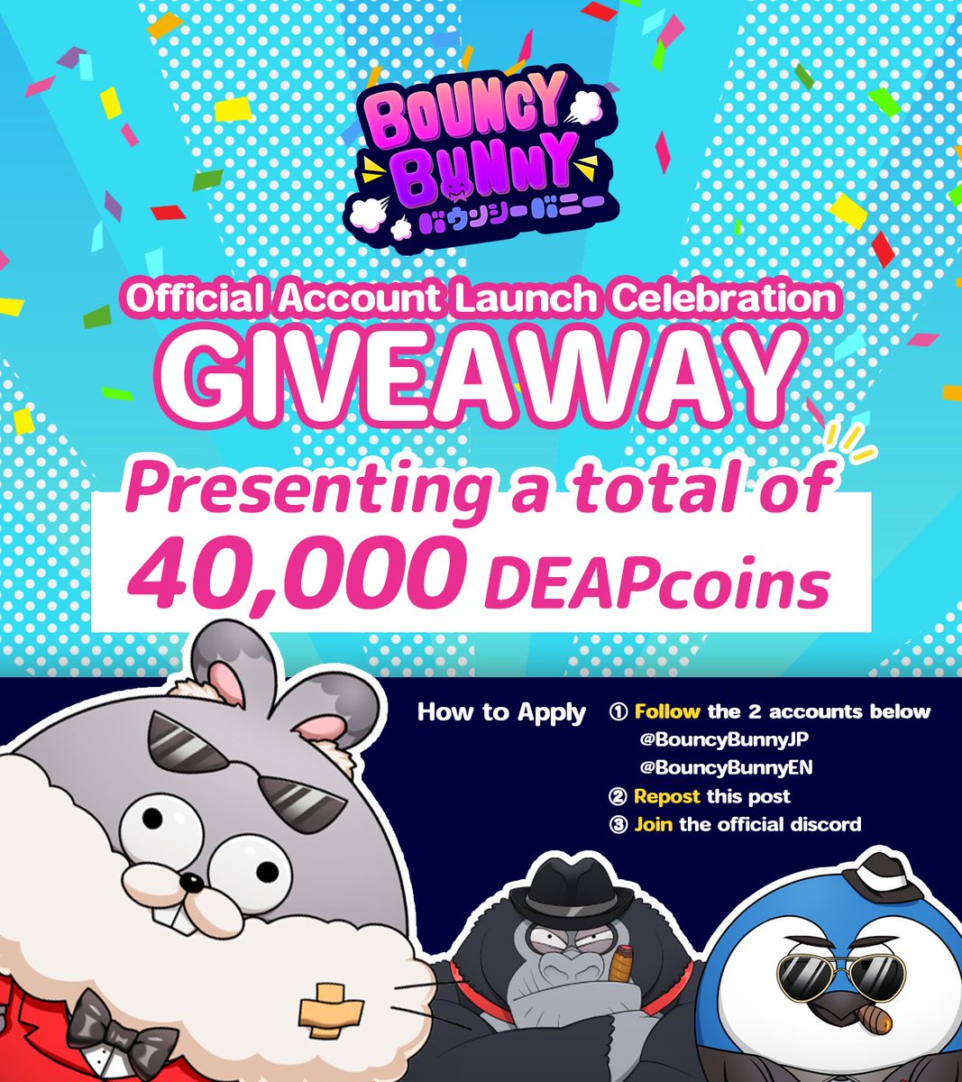 BouncyBunnyEN's tweet photo. 🎊 Celebration for the official account launch of "#BouncyBunny" 🎊

🎁8,000 $DEP for 5 winners🎁

📅 〜 10/4 19:59(JST)

🐰How to Participate:

1️⃣RT

2️⃣Follow
@BouncyBunnyJP
@BouncyBunnyEN

3️⃣Join our Discord
🔗 https://t.co/aPHbiAbmwR https://t.co/ilKDwFWr8K