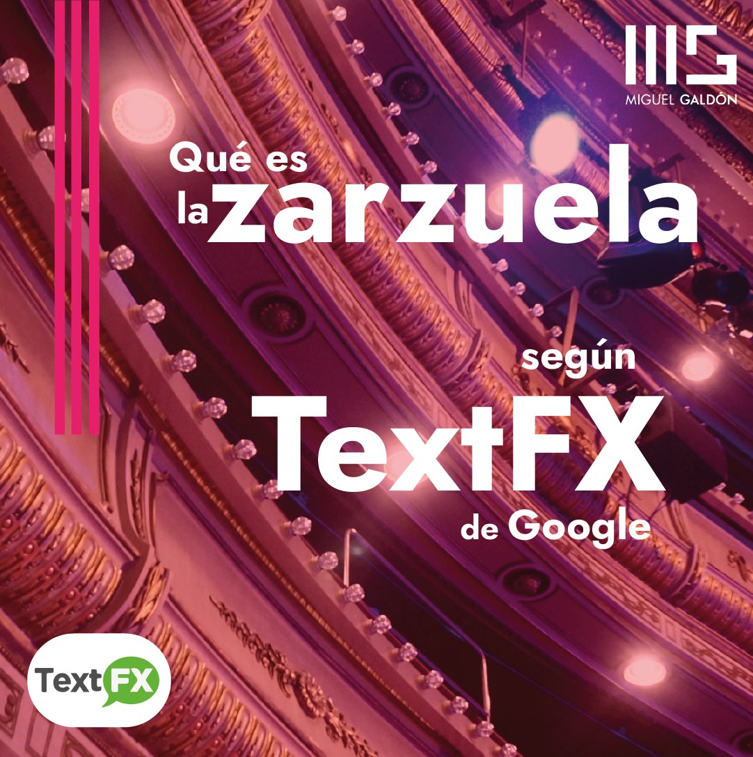 miguelgaldon's tweet photo. Hace unos días le pregunté a #TextFX de @Google qué es la #zarzuela, y estas son algunas de las respuestas creativas que me respondió... ¿Con cuál te quedas? https://t.co/R2jjbIdDY8