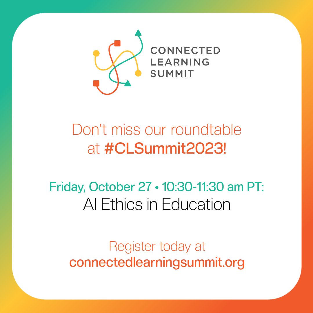 akeune's tweet image. Join me and fellow educators, researchers, and innovators at the 2023 Connected Learning Summit, happening virtually October 26-28. Learn more and register today: connectedlearningsummit.org #CLSummit2023 @TheCLSummit #CLSummit